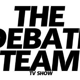 thedebateteam's profile picture. The official Twitter of THE DEBATE TEAM  TV SHOW Your comments & Twitter handle may be used by The Debate Team , including being published on the web or TV.