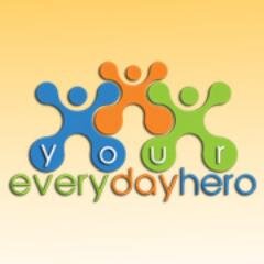 Tell us about your everyday hero, well spread the word