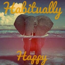 habituallyhappy's profile picture. Life's too short to be anything but. ☯