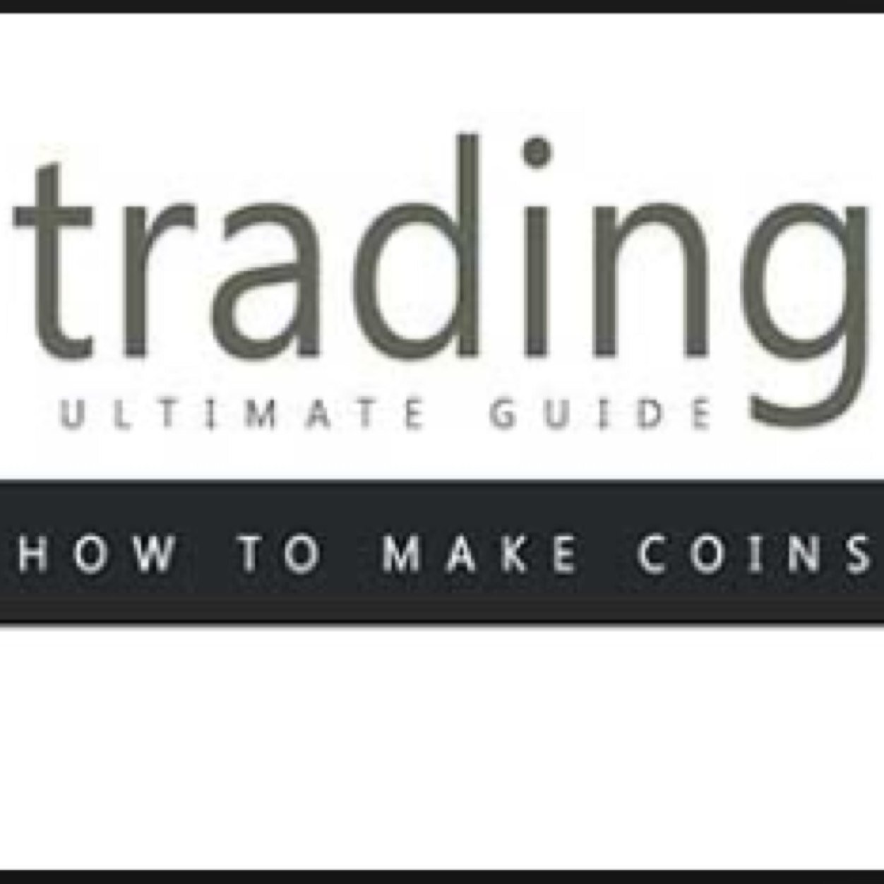 SELLING TRADING GUIDE 10K! 5K WAGERS XBOX 360 ONLY; WAGER RECORD 0-4