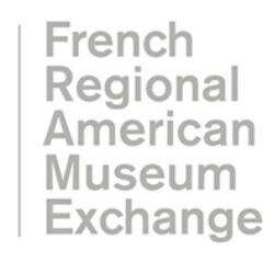 The French Regional American Museum Exchange is a non profit organization of 26 museums in North American and France.