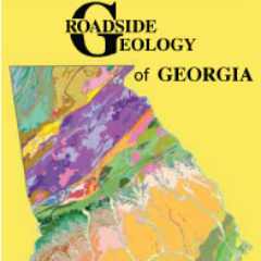 Roadside Geology of Georgia by Pamela Gore and Bill Witherspoon