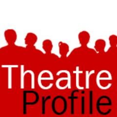 Theatre Profile is an online social website for everyone interested in theatre and the professional theatrical community.