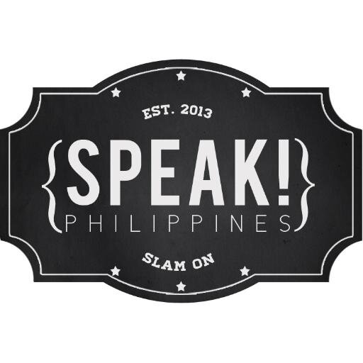 Speak! Philippines is a community that was formed in hopes of making spoken word events and slams more accessible to poets in the Philippines.