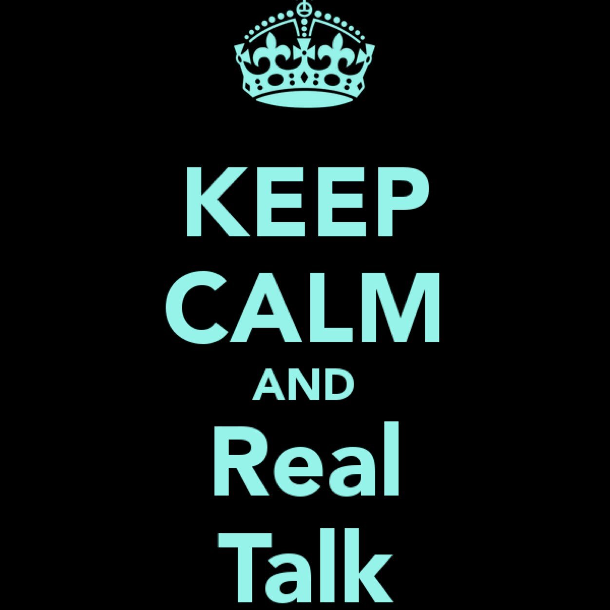 Talking about whats real cause i can. Cause most are scared to. Cause what i say is  #RealTalk.
