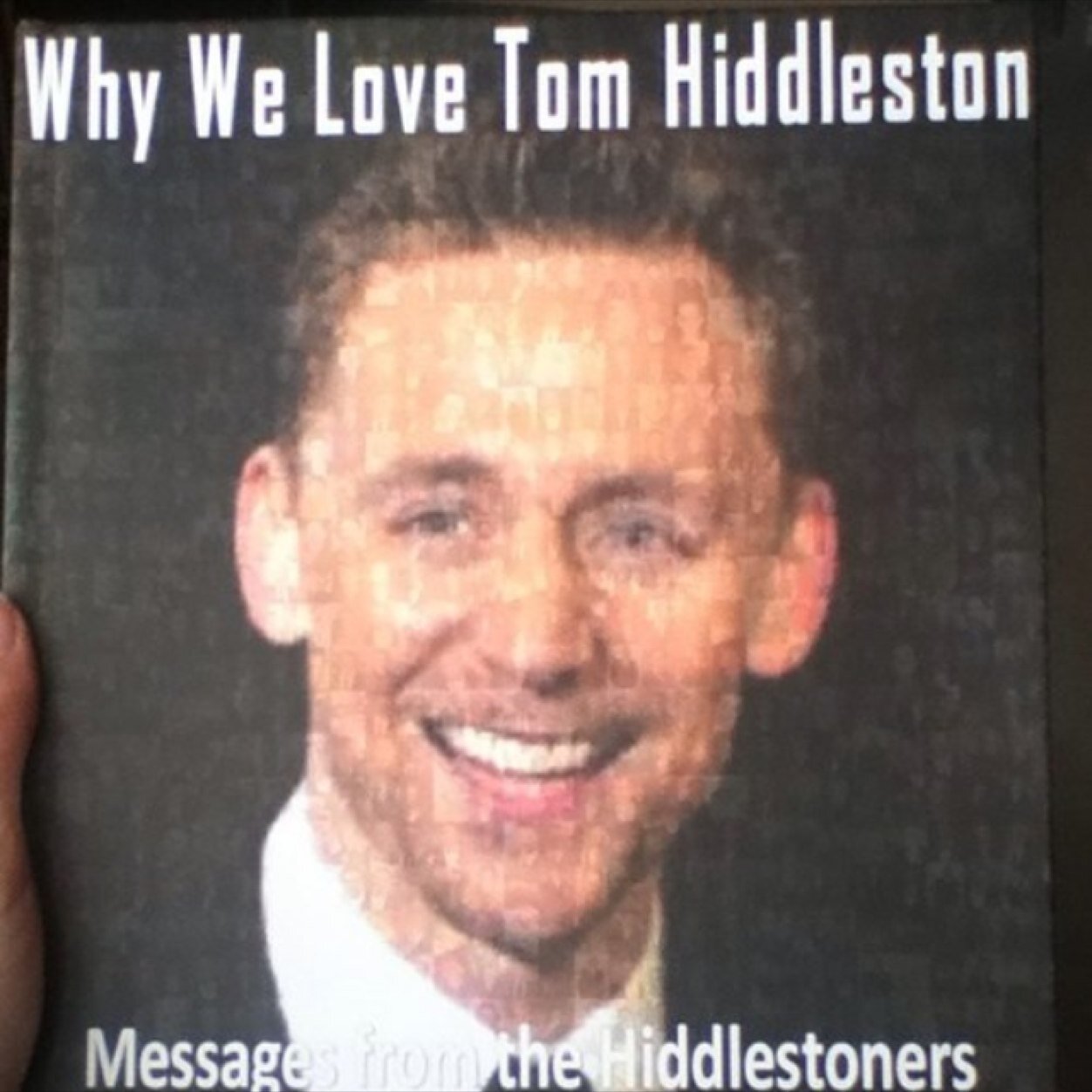 A twitter page for the `Why we love Tom Hiddleston` fanbook.The final book is now online. A copy of the book has been sent to Tom. Run by @PontinEmily