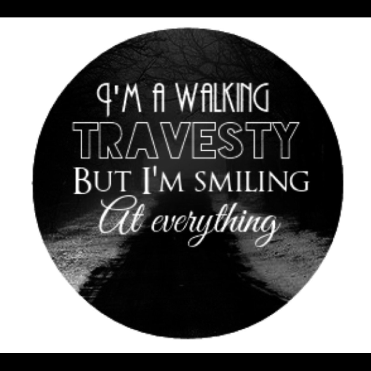 Just a fucked up kid trying to make it in this world. Music saved my life. If you ever want to talk just dm me.