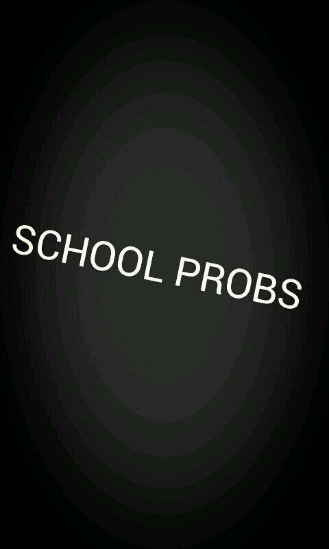 School Probs