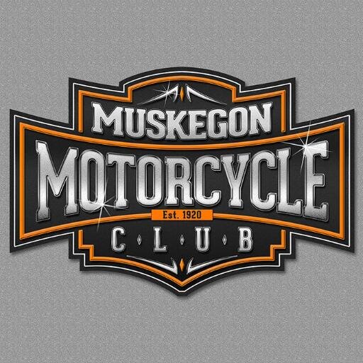 Muskegon Motorcycle Club, promoting motorcycling since 1920. We are one of the oldest chartered motorcycle clubs in America!