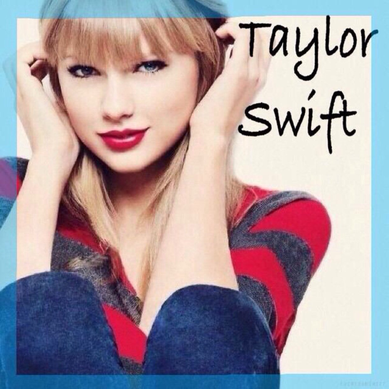 I love Taylor Swift. please follow me and I'll follow back you.