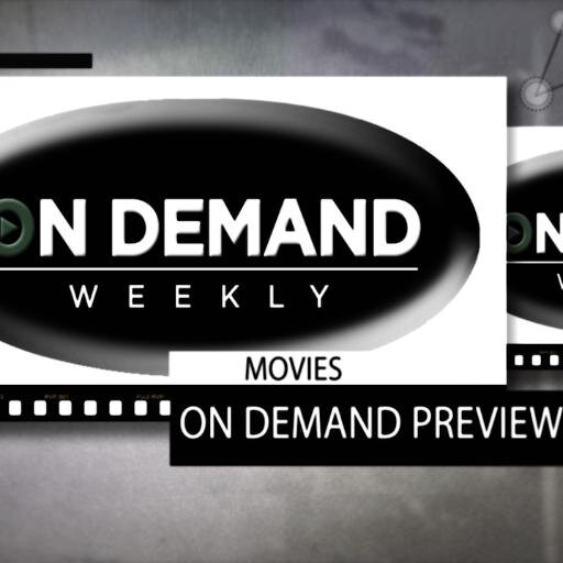 On Demand Weekly, the first & only online consumer publication dedicated to TV & Movies #OnDemand. #VOD