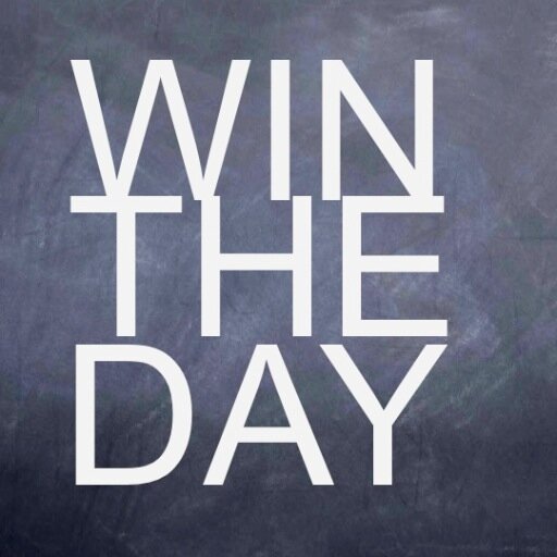 #WinTheDay