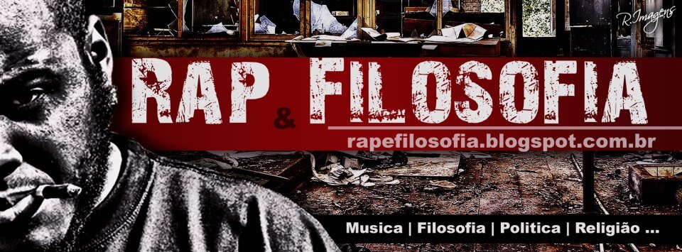 Blog dedicado ao Rap e a diversos assuntos relacionados com Política,Filosofia,ETC.