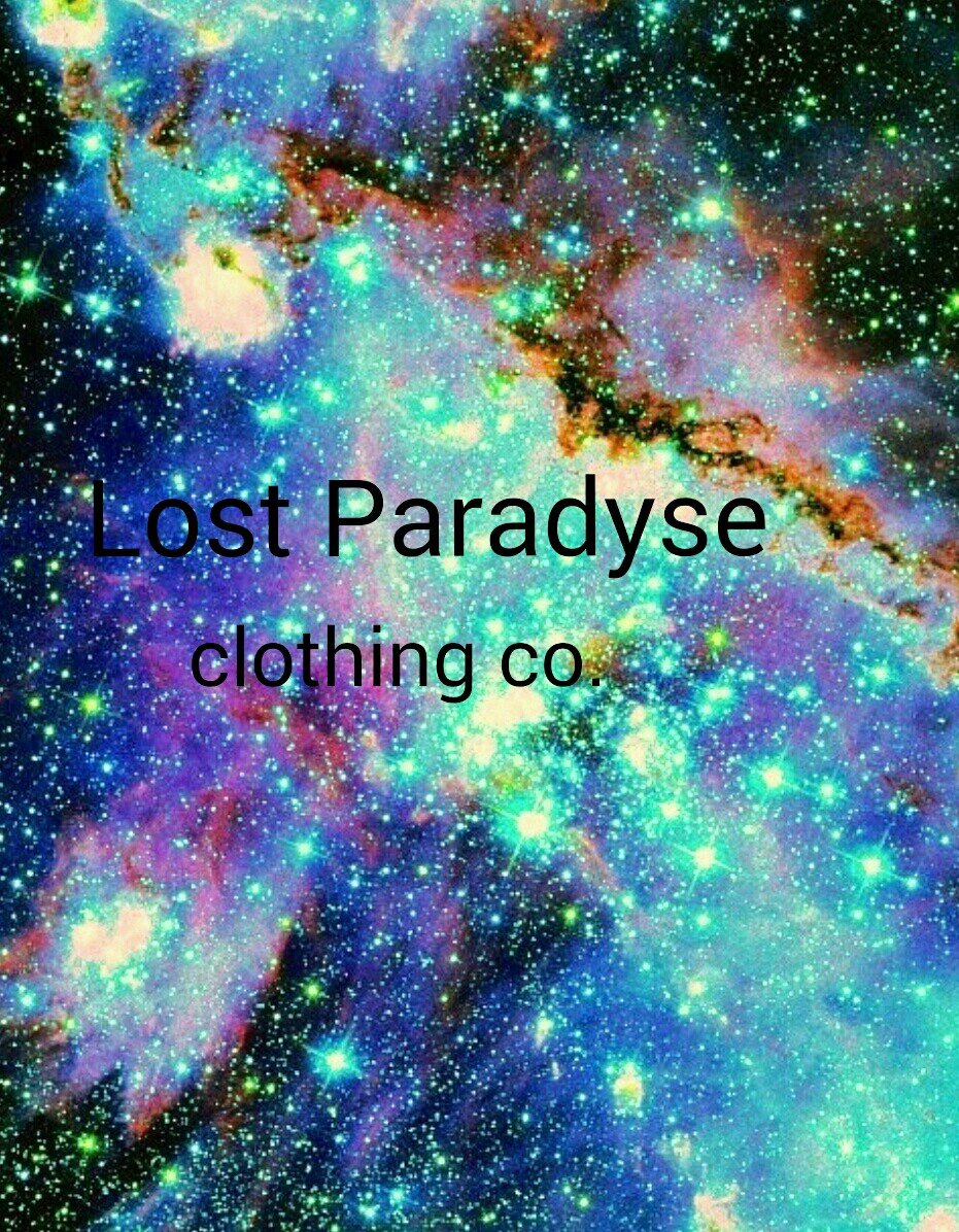 follow my new clothing company @Lost_Paradyse_clothing on Instagram clothing should be dropping by this summer what's your paradyse?