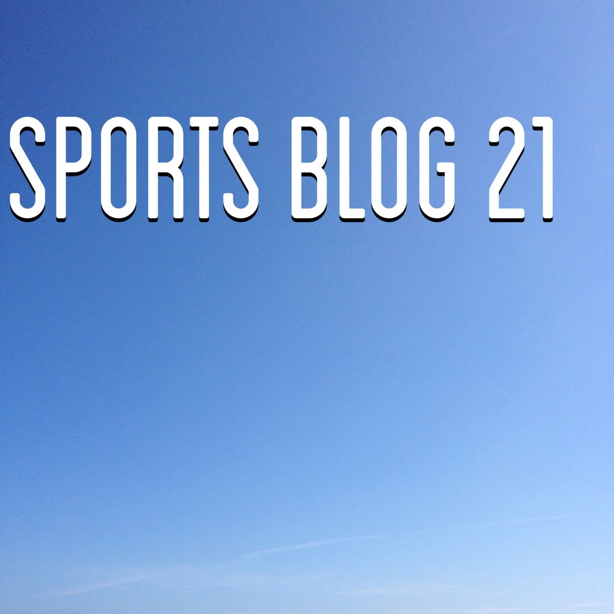 News, opinions and everything in between | Info: sportsblog21@outlook.com |