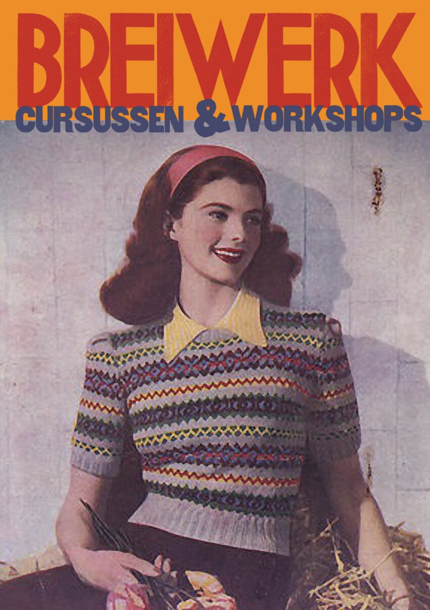 In april begint Breiwerk met workshops en cursussen breien in Ondersteboven in Nijmegen - gespecialiseerd in vintage breipatronen