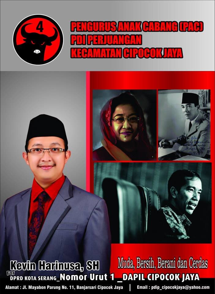 Vote NO.1 Kevin Harinusa.,SH.,MH untuk DPRD KOTA SERANG dapil Cipocok Jaya | MUDA, BERSIH, BERANI |  Saatnya Pemuda yang  Memimpin... | PAC PDI - Perjuangan