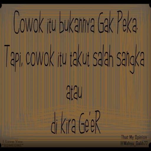 Laki_Sejati1's profile picture. Kata-kata galau