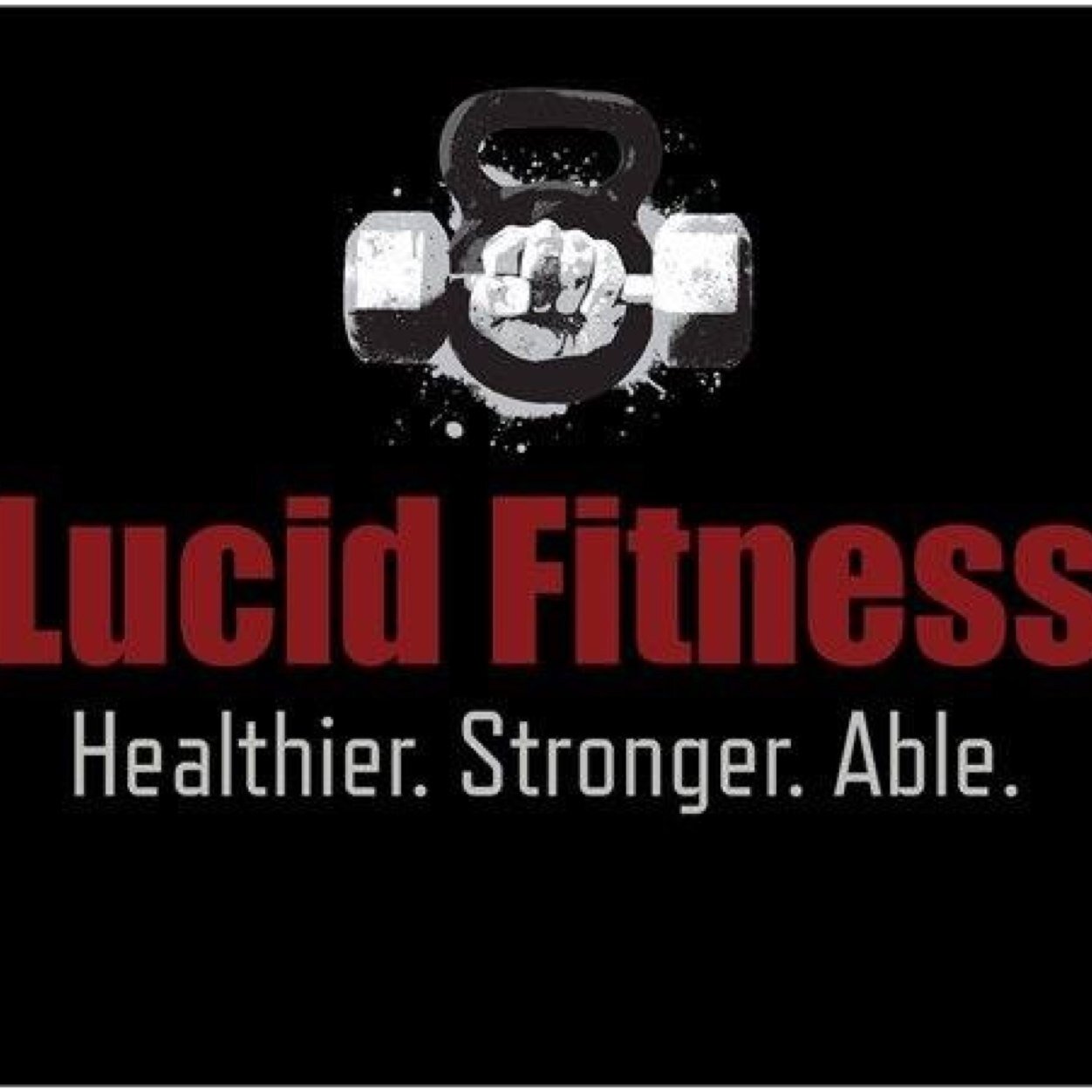 Healthier. Stronger. Able | info@LucidFitness.net
