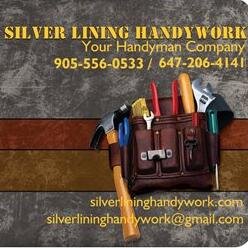 Handyman at Silver Lining Handywork.  
Working for you.  Helping you find the 'silver lining' in your home project.