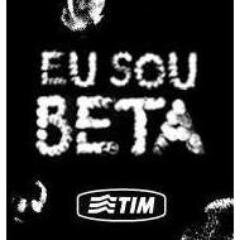 Sou Tim Beta me segue que eu te sigo.