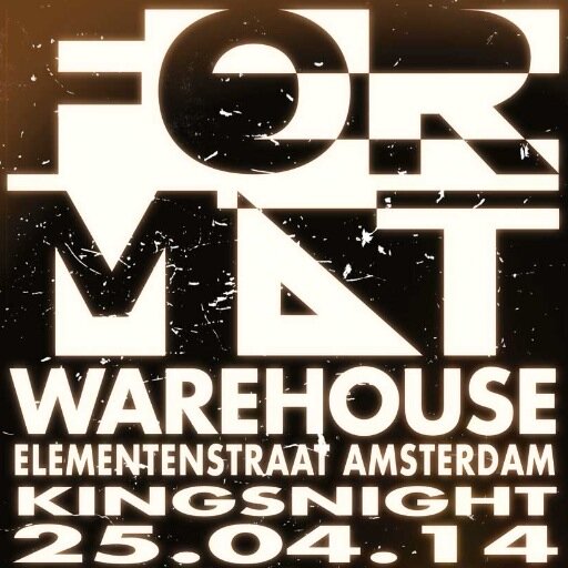 FORMAT Warehouse - 25th of April - Kingsnight - Elementenstraat - Amsterdam Jeff Mills, Sebastian Mullaert aka Minilogue, Juan Sanchez, Sandrien, Qindek live ao