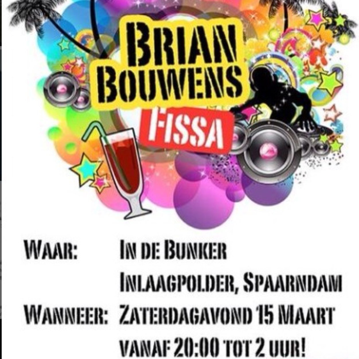 Waar? In de bunker, inlaagpolder spaarndam Waneer? Zaterdagavond 15 maart vanaf 20:00 tot 02:00 kom je ook?!
Meer informatie :0611034697 & 0621195896