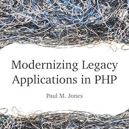 Modernize your legacy PHP application in a series of small, specific steps.