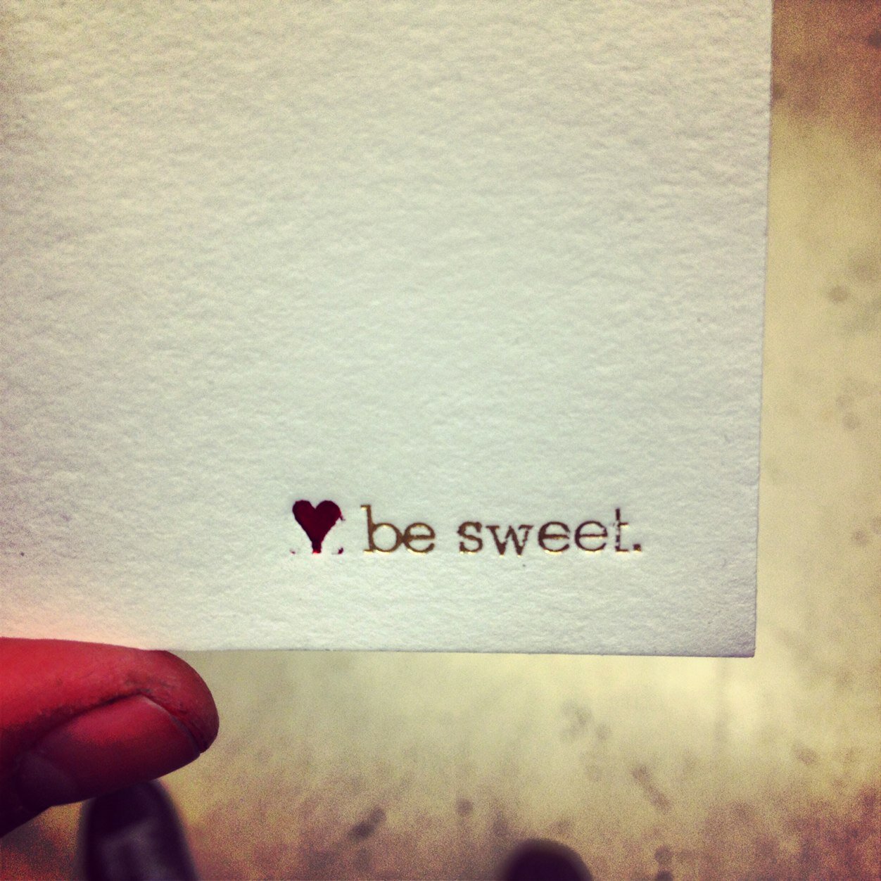 Overheard phrases, letterpressed with love.