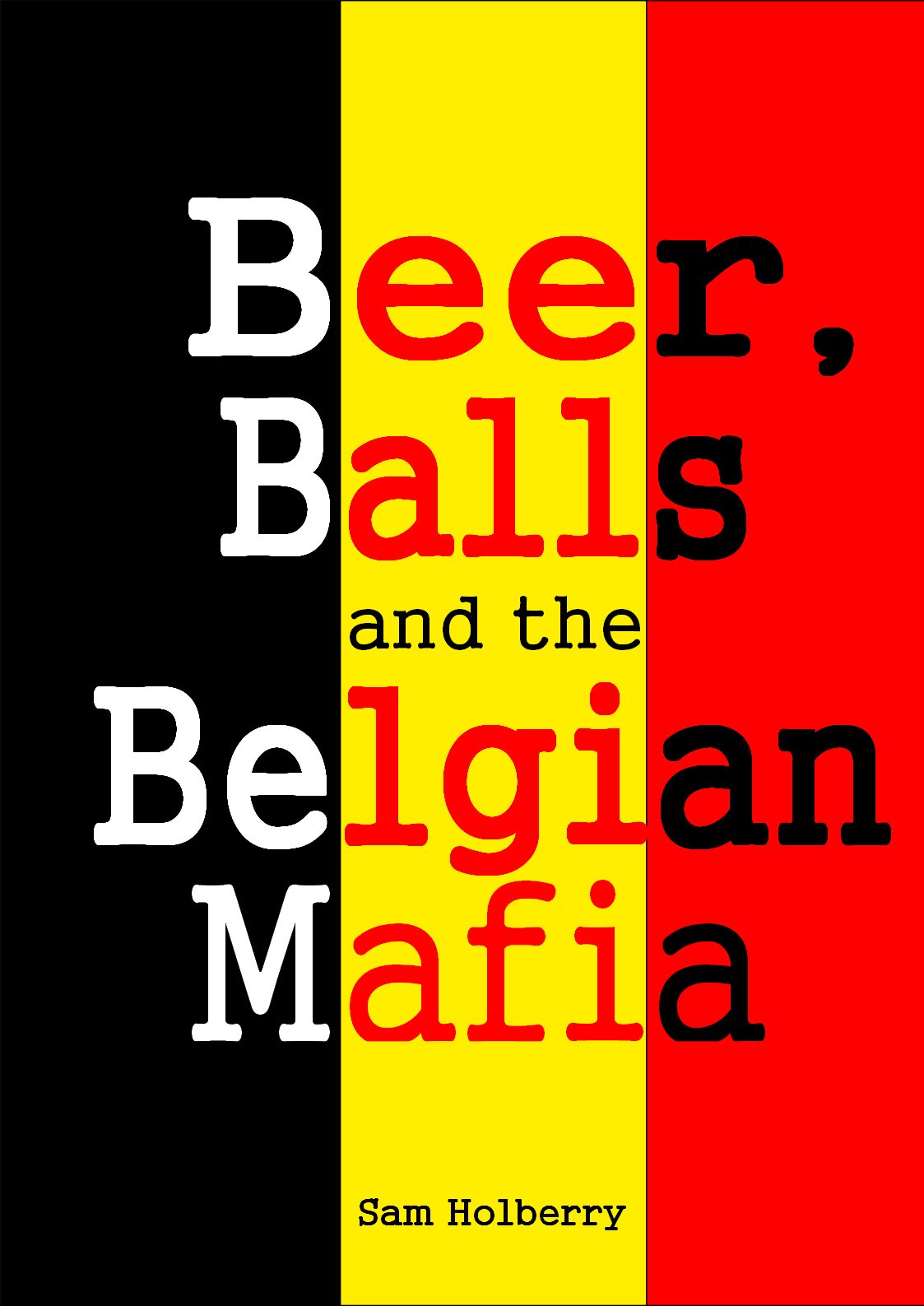Author of recently released novel, Beer, Balls & the Belgian Mafia, a book that's big on beer, Belgium, Worksop and Worksop