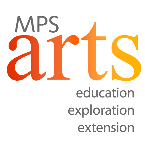 The mission of MPS Arts is to ensure equity of access to quality arts education for every MPS student, every day.