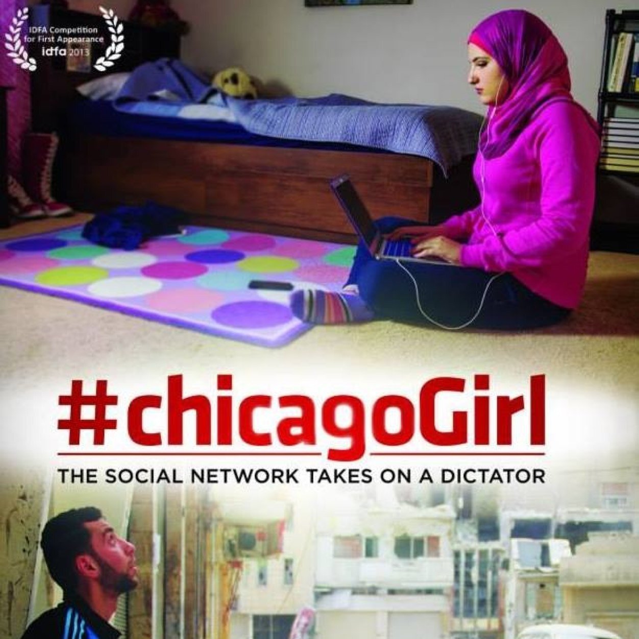 #ChicagoGirl: The Social Network Takes On A Dictator