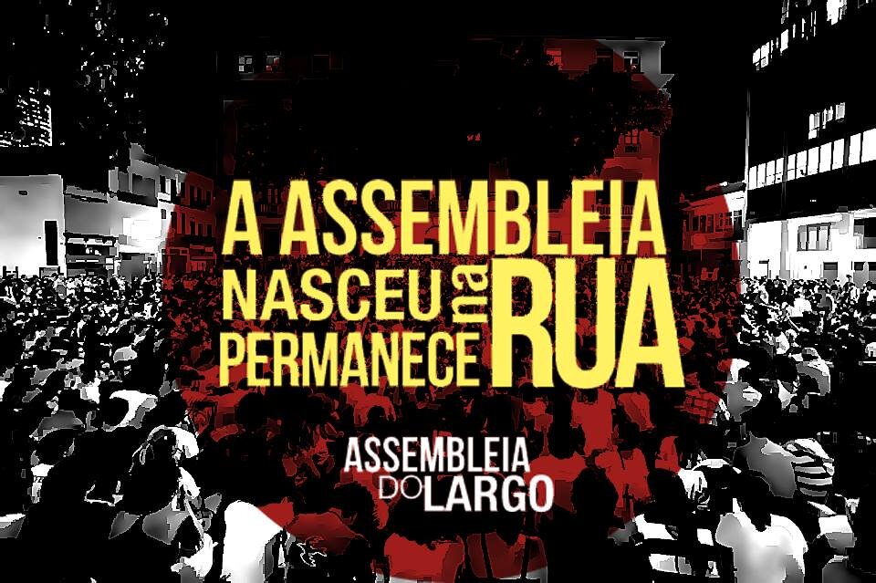 Assembleia do Largo é um espaço de caráter horizontal, que nasceu e permaneceu na rua.