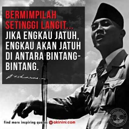 Sejarah mengajarkan kepada manusia bahwa manusia tidak belajar dari sejarah.|cek favorites (suka) untuk kata bijak Soekarno