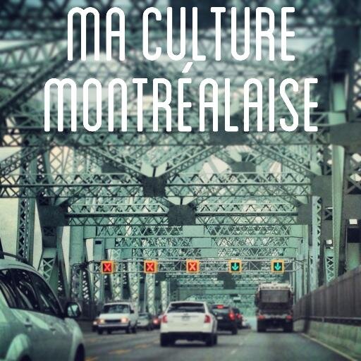 MaCultMTLaise's profile picture. Pour être au courant de la culture montréalaise