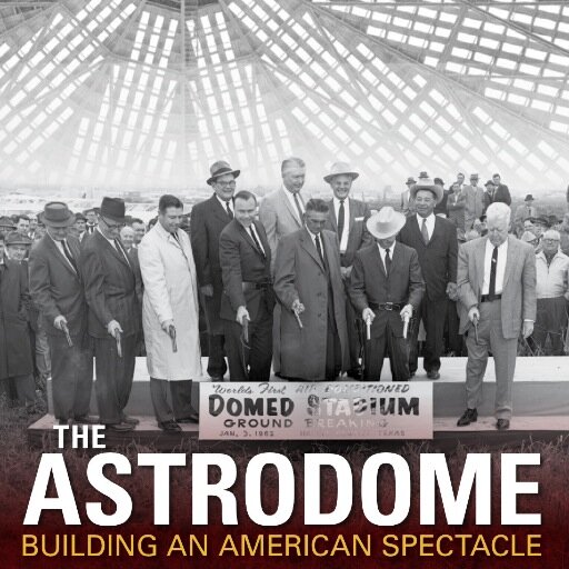 The Astrodome: a book about the people, technology, and politics that built the biggest room in the world. Available at Amazon.