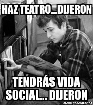 Porque el teatro nos motiva