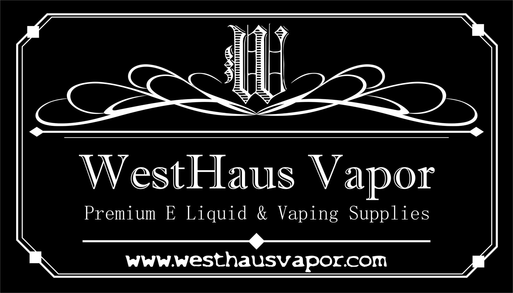 WestHaus Premium Vaping Liquid. Cookeville, TN.