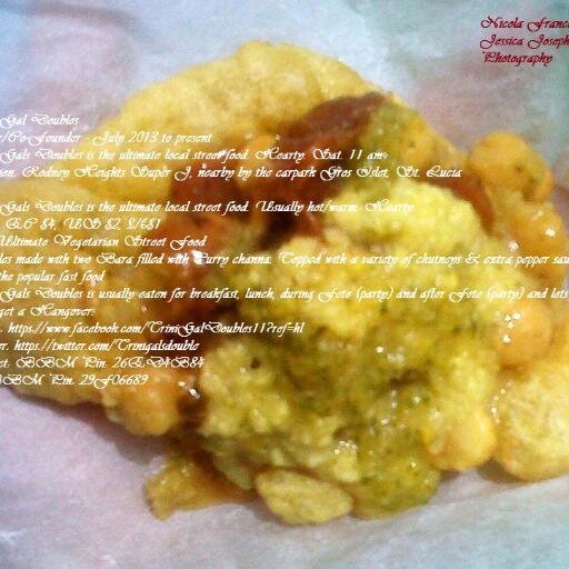 Trinigalsdouble's profile picture. Trini Gals Doubles
The Ultimate Vegetarian Street Food.
 Open
 Saturdays, 11. 00  a.m.  - until.
 Between Rodney Heights Super J Carkpark, Gros Islet, St. Lucia