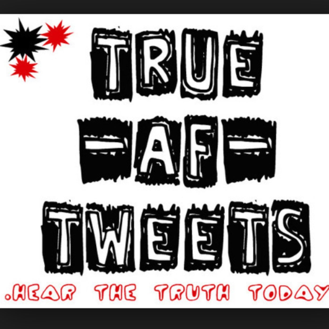 Bringing the world of truth, to you. One tweet at a time.