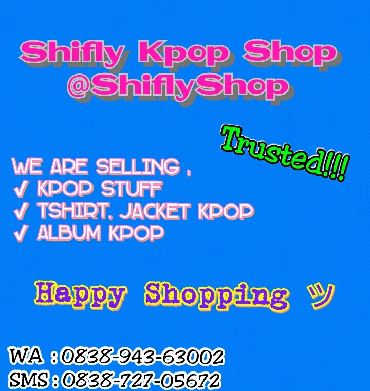 We are selling Kpop Stuff, T-shirt Kpop Trusted!| WA : 083894363002 SMS : 083872705672 | Minat? Mention^^