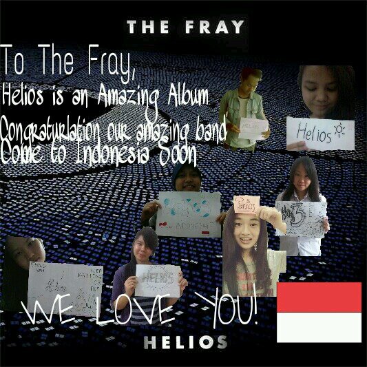 Just a couple of Indonesians who love ' a couple of kids who were up to no good'. The Fray called us on November 7 2012, 6:50 PM. CP: thefrayindo@yahoo.com.