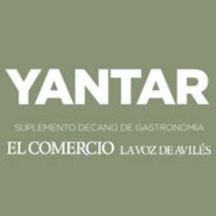 Yantar, suplemento decano de la gastronomía asturiana.                           yantar@elcomercio.es