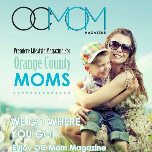 OC Mom Magazine - The SMART, SASSY & SOPHISTICATED Magazine for Orange County Moms.
