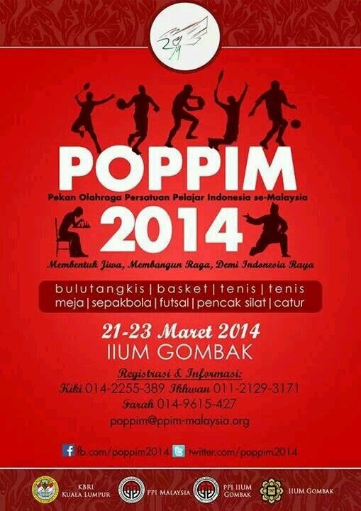 POPPIM2014's profile picture. Pekan Olahraga Persatuan Pelajar Indonesia se-Malaysia | Membentuk Jiwa . Membangun Raga . untuk Indonesia Raya - #POPPIM2014