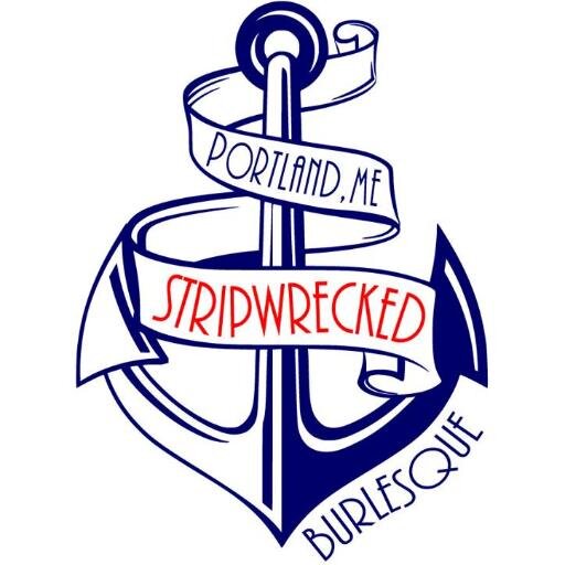 Maine's very own Stripwrecked Burlesque; a group of talented dancers who fuse contemporary dance with classic burlesque.