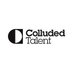 Colluded Talent (@ColludedTalent) Twitter profile photo