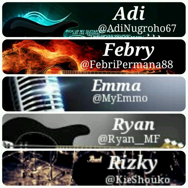 @MyEmmo Vocal | @Ryan__MF Bassist and Back.Voc | @AdiNUgroho67 Lead Guitar | @FebriYoshioka Guitar Rhytm | @KieShouko_ Drummer