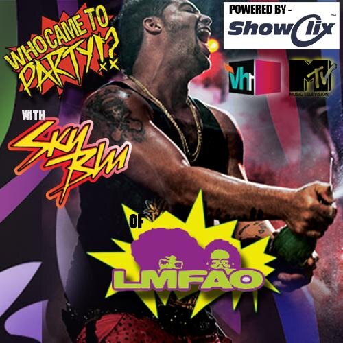 SORRY FOR PARTY ROCKING THIS SUMMER # GET CRAZY # GET WILD,
WITNESS INDIA'S FIRST EVER SKY BLU LMFAO CONCERT
COZ, I'M IN MUMBAI B!TC$#
ON 9th March, 2014.