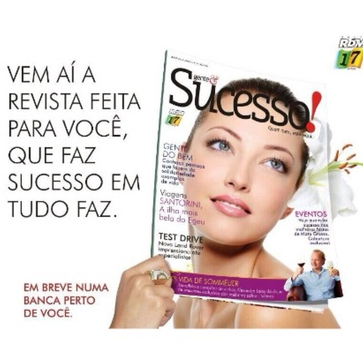 Agora ficará mais fácil saber quem faz sucesso em MT . Será lançado em breve mais um produto com o Selo RDM de Excelência editorial: Gente & Sucesso!